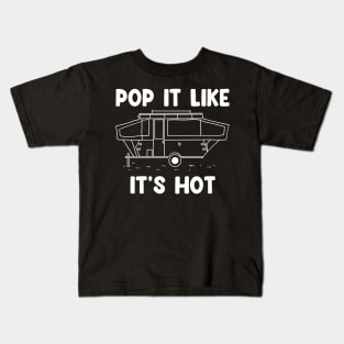 Pop It Like It's Hot Kids T-Shirt